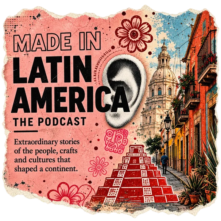 Made in Latin America podcast artwork on torn paper.
